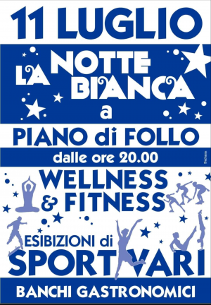 La Notte Bianca – Sport, Fitness e Benessere